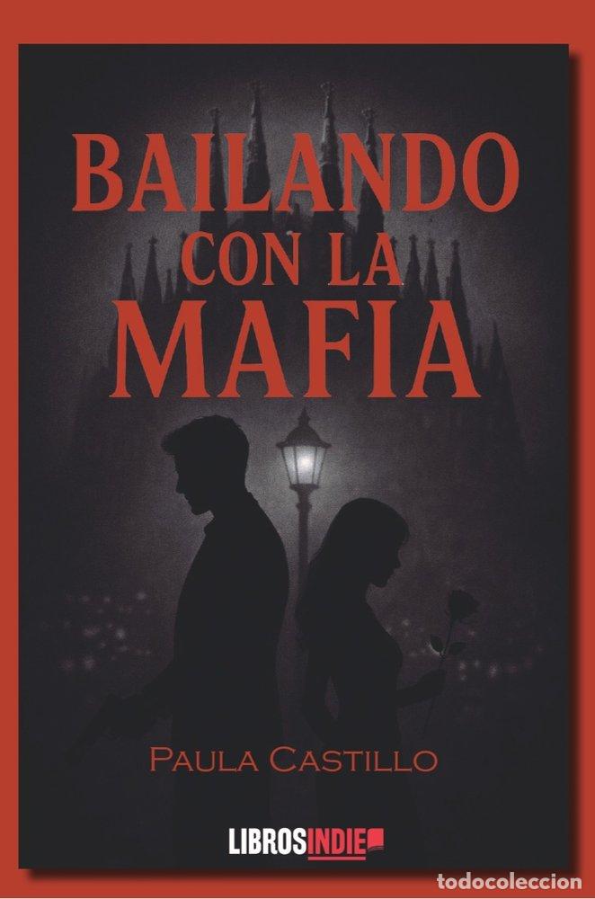 books: BAILANDO CON LA MAFIA - CASTILLO, PAULA