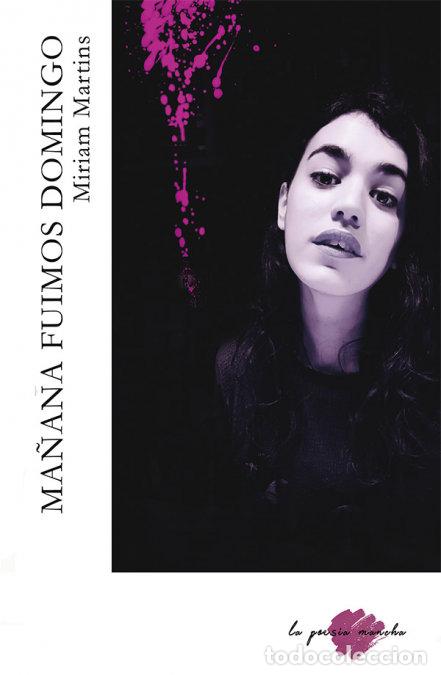 books: MA&Ntilde;ANA FUIMOS DOMINGO - MARTINS PEREZ, MIRIAM