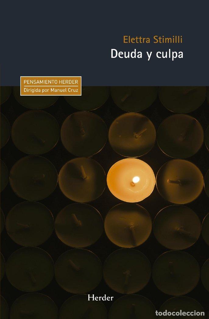 Libros: DEUDA Y CULPA - STIMILLI, ELETTRA