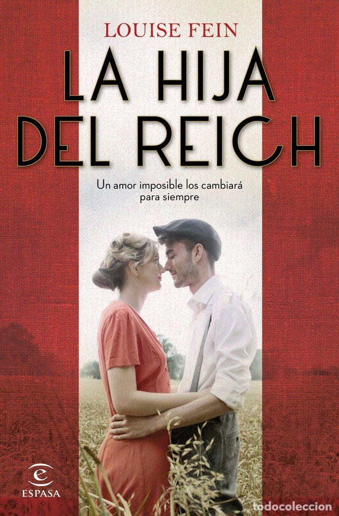 Libros: HIJA DEL REICH,LA - LOUISE FEIN