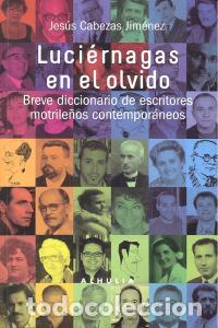 B&uuml;cher: LUCIERNAGAS EN EL OLVIDO - CABEZAS JIMENEZ, JESUS