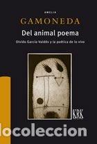 B&uuml;cher: DEL ANIMAL POEMA - GAMONEDA LANZA, AMELIA