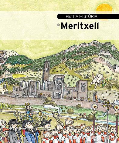 Livros: PETITA HISTORIA DE MERITXELL - ROSSELL, RAMON