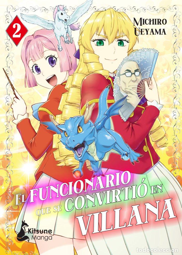 Livros: EL FUNCIONARIO QUE SE CONVIRTIO EN VILLANA 2 - UEYAMA, MICHIROU