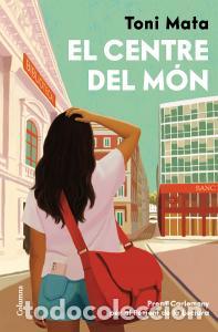 books: El centre del mon - Mata, Toni