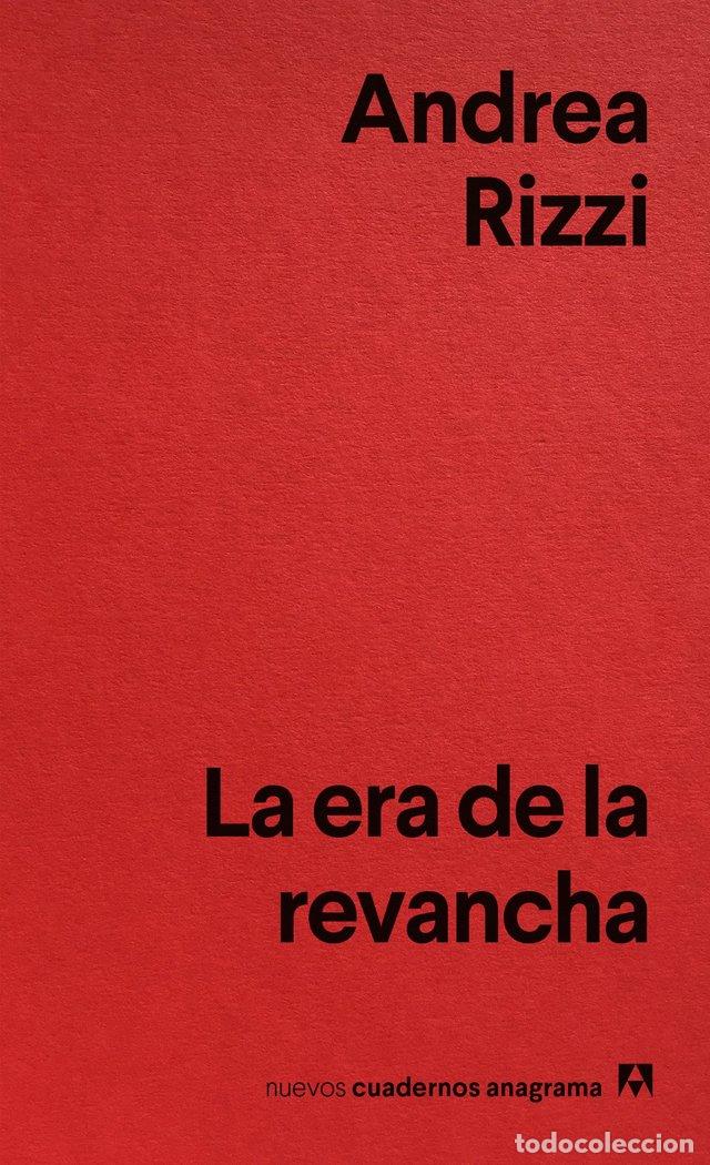 Livros: LA ERA DE LA REVANCHA - RIZZI, ANDREA