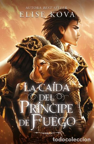 Livros: LA CAIDA DEL PRINCIPE DE FUEGO - KOVA, ELISE