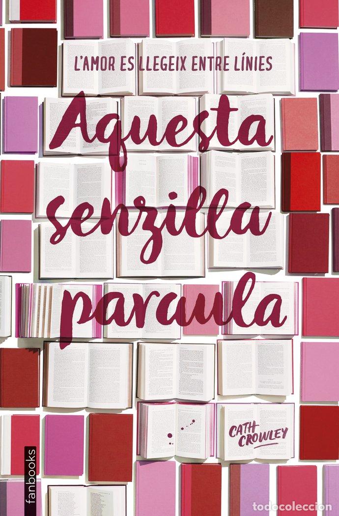 Livros: AQUESTA SENZILLA PARAULA - CROWLEY, CATH