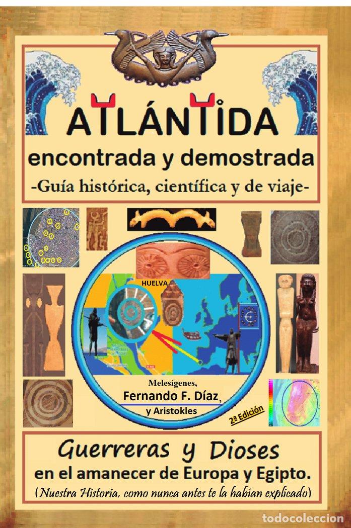 B&uuml;cher: ATL&Aacute;NTIDA ENCONTRADA Y DEMOSTRADA - F. DIAZ, FERNANDO