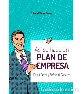 Livros: ASI SE HACE UN PLAN DE EMPRESA - PEREZ, DAVID