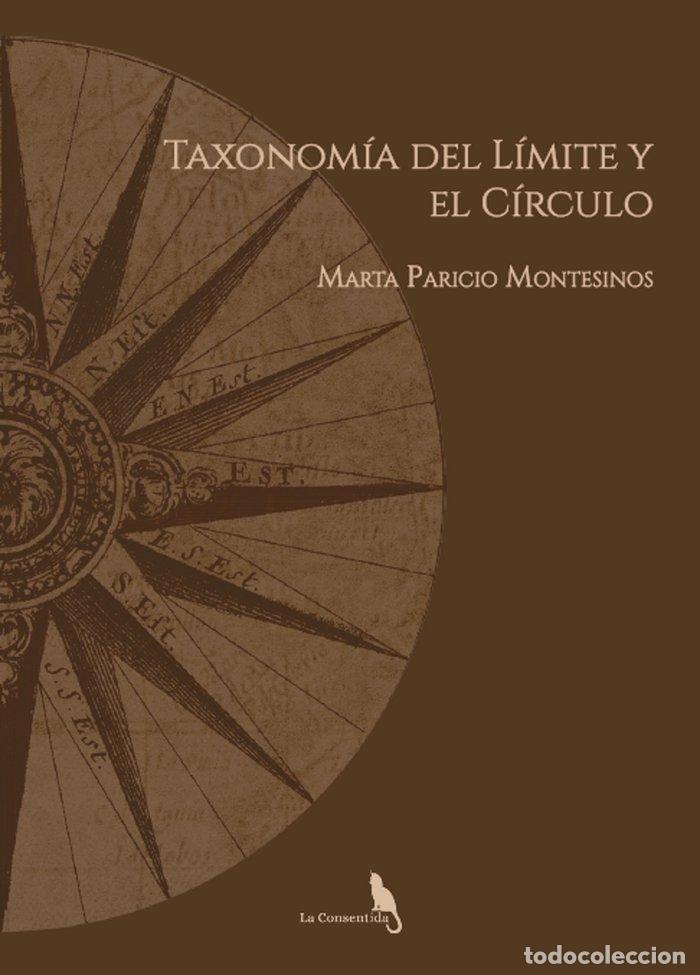 Libri: TAXONOM&iacute;A DEL L&iacute;MITE Y EL C&iacute;RCULO. - .