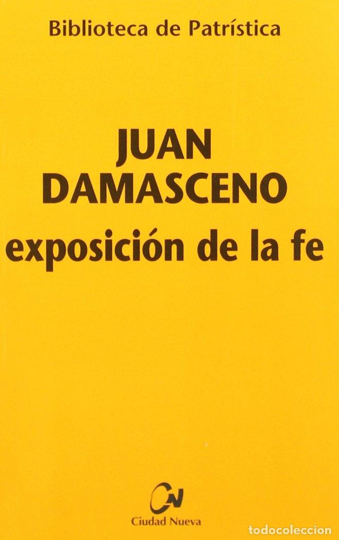B&uuml;cher: EXPOSICION DE LA FE - JUAN DAMASCENO