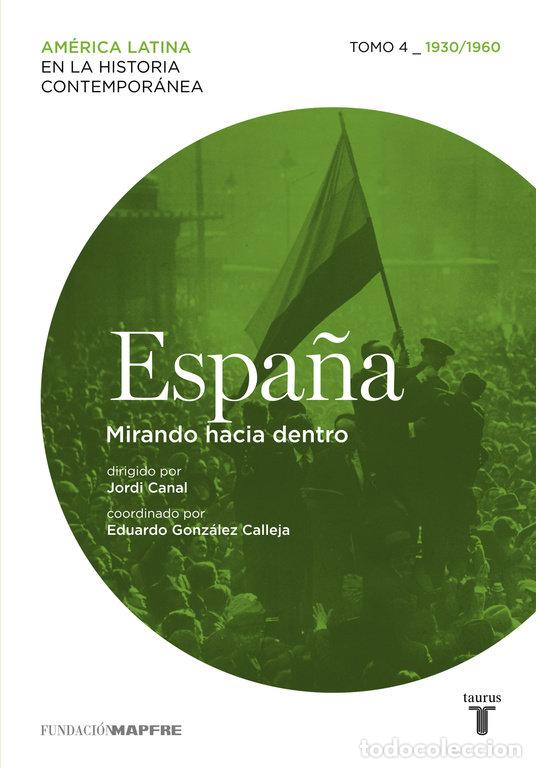 B&uuml;cher: ESPA&Ntilde;A MAPFRE 4 MIRANDO HACIA DENTRO - AA.VV