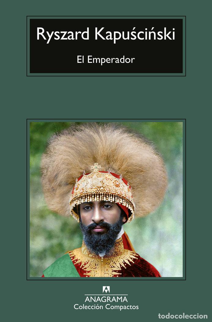 Livros: EL EMPERADOR - KAPUSCINSKI, RYSZARD