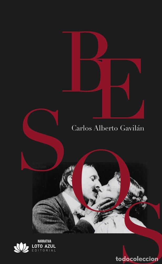 Livres: BESOS - ALBERTO GAVILAN, CARLOS