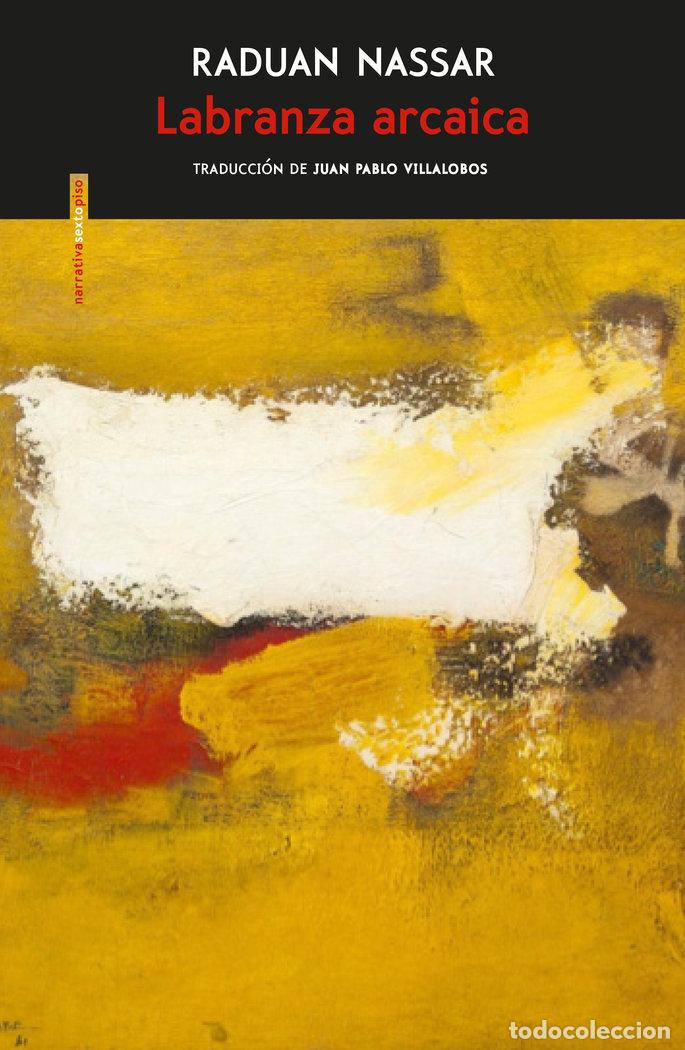 Libros: LABRANZA ARCAICA - NASSAR, RADUAN