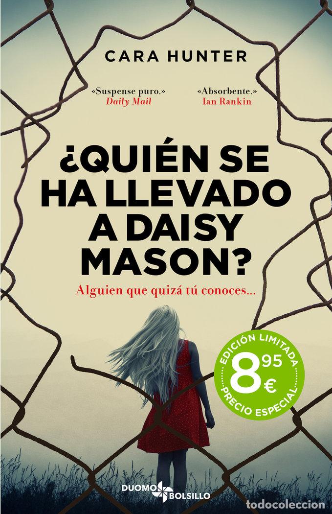Libros: QUIEN SE HA LLEVADO A DAISY MASON - HUNTER, CARA
