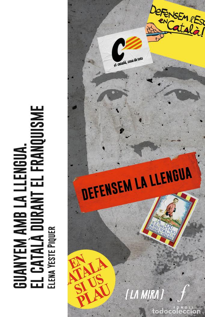 Libri: GUANYEM AMB LA LLENGUA - YESTE PIQUER, ELENA