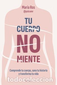 Libri: Tu cuerpo no miente - .