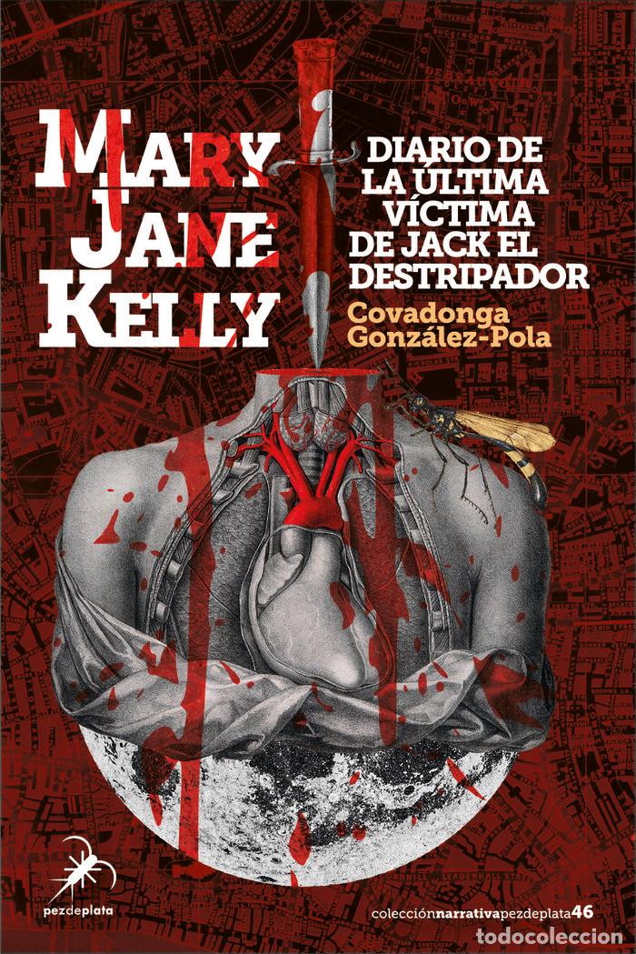 Libri: MARY JANE KELLY - GONZALEZ-POLA, COVADONGA
