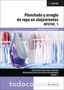 Libros: PLANCHADO Y ARREGLO DE ROPA EN ALOJAMIENTOS - PIMENTEL GARCIA, ROSA MARY