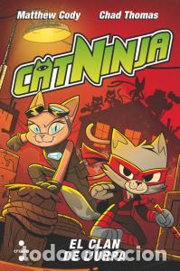 Libros: Catninja 5. el clan de l urpa - Cody, Matthew