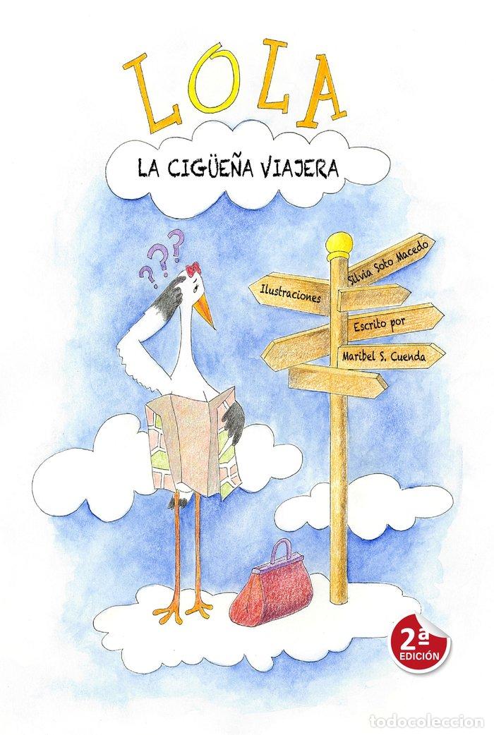Libros: LOLA - SANCHEZ CUENDA, MARIBEL
