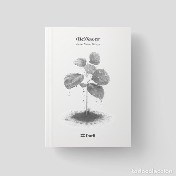 Libros: (RE)NACER - MARTIN BORREGO, ENEIDA
