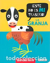 Libros: ESTE NO ES MI TRASERO LA GRANJA - AA.VV