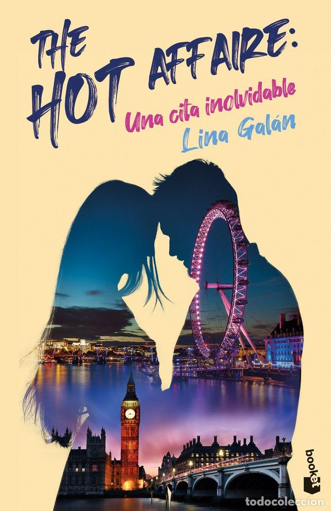 Livres: THE HOT AFFAIRE UNA CITA INOLVIDABLE - LINA GALAN
