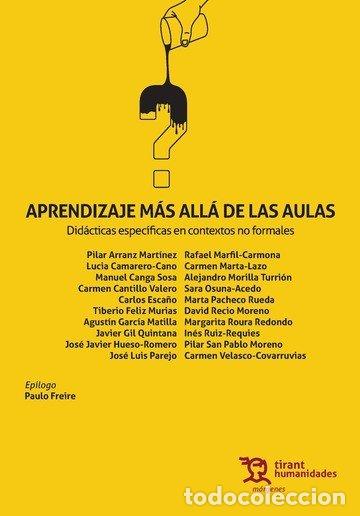 Libros: APRENDIZAJE MAS ALLA DE LAS AULAS - FREIRE, PAULO
