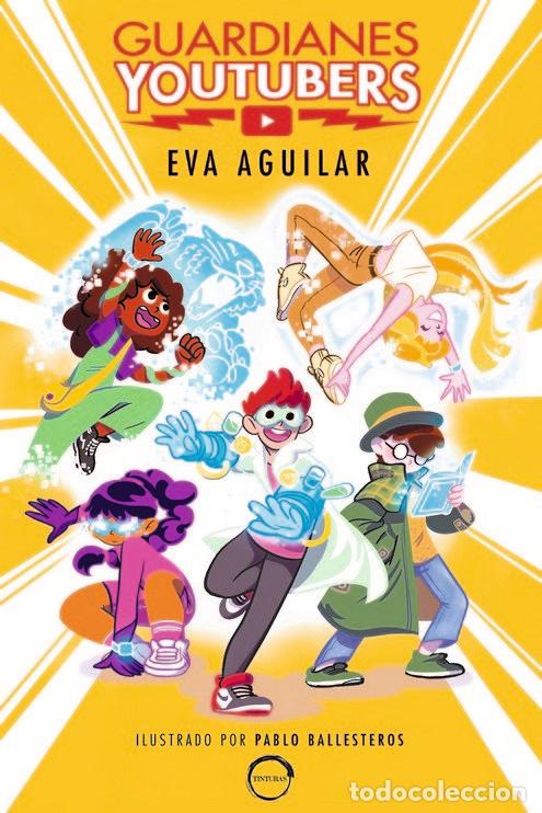 Livros: GUARDIANES YOUTUBERS - AGUILAR, EVA
