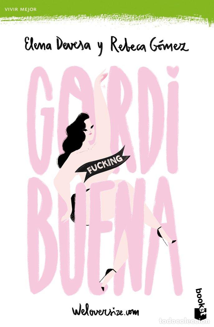 Libros: GORDI FUCKING BUENA - DEVESA, ELENA