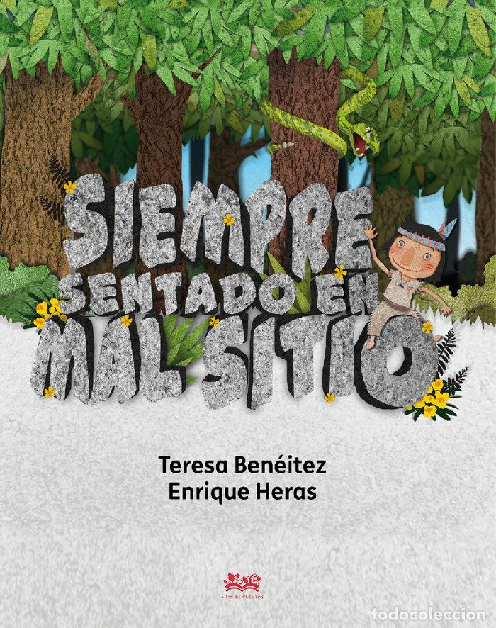 Libros: SIEMPRE SENTADO EN MAL SITIO - BENEITEZ