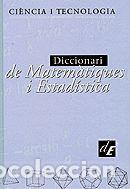 Libros: DICCIONARI DE MATEMATIQUES I ESTADISTICA - UNIVERSITAT POLIT&Ocirc;CNICA DE CATALUNYA