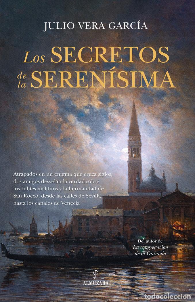 Libros: SECRETOS DE LA SERENISIMA,LOS - VERA GARCIA, JULIO