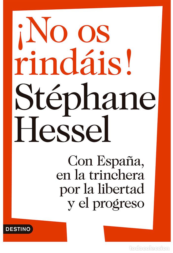 Livros: NO OS RINDAIS - STEPHANE, HESSEL