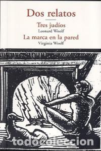 Libri: DOS RELATOS - WOOLF, VIRGINIA