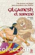 Libri: GILGAMESH EL SUMERIO - MAIRE