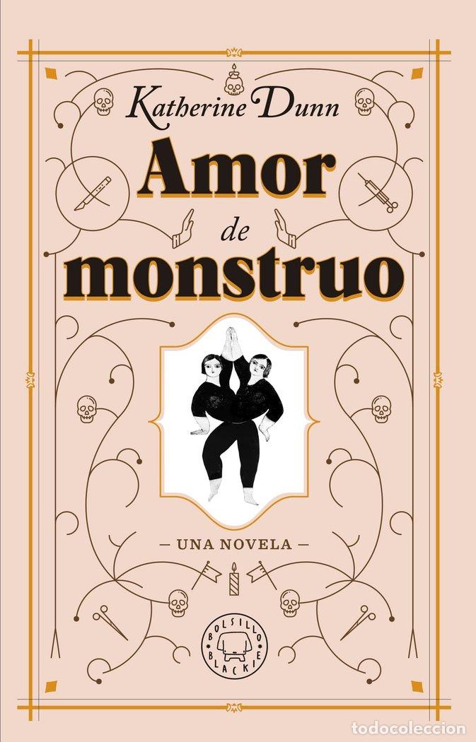 Libros: AMOR DE MONSTRUO - DUNN, KATHERINE
