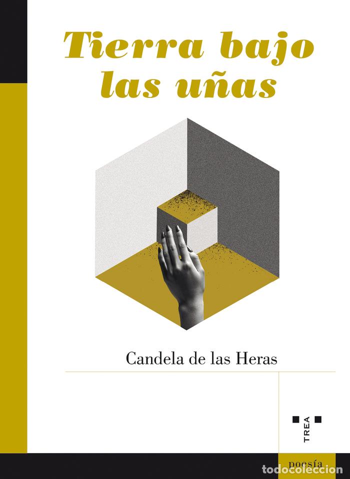 Libros: TIERRA BAJO LAS U&Ntilde;AS - DE LAS HERAS, CANDELA