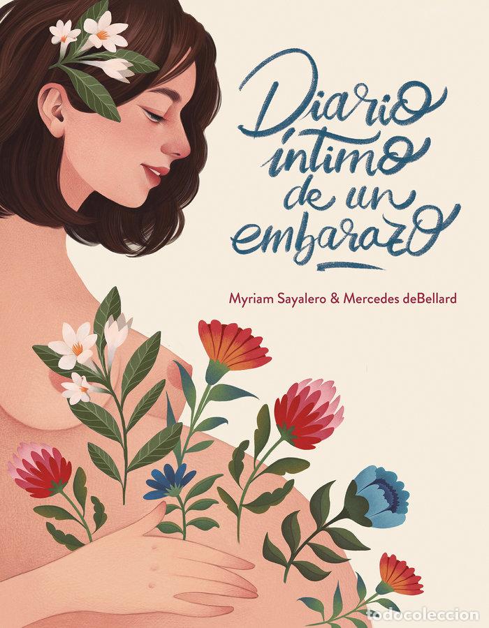 Libros: DIARIO INTIMO DE UN EMBARAZO - SAYALERO, MYRIAM