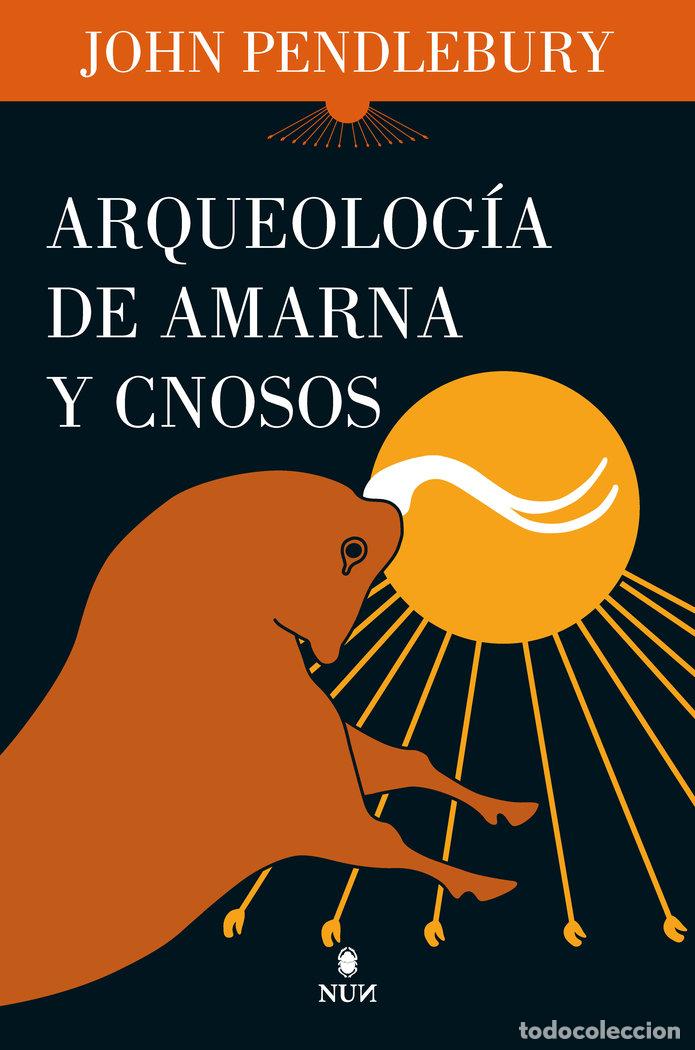 Libri: ARQUEOLOGIA DE AMAMA Y CNOSOS - PENDLEBURY, JOHN