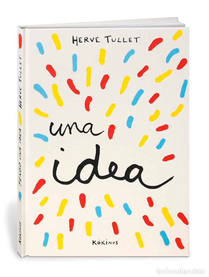 Libri: TENGO UNA IDEA - TULLET, HERVE