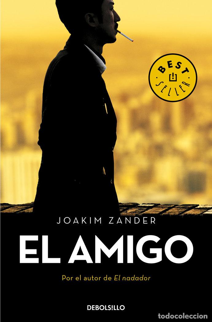 Libri: EL AMIGO - ZANDER, JOAKIM