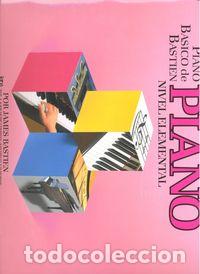 Libri: PIANO BASICO ELEMENTAL - BASTIEN, JAMES
