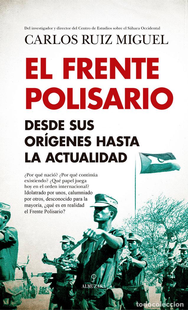 B&uuml;cher: FRENTE POLISARIO,EL - RUIZ MIGUEL, CARLOS