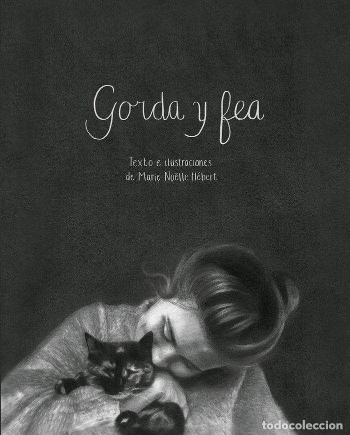 B&uuml;cher: GORDA Y FEA - HEBERT, MARIE-N&Ouml;ELLE