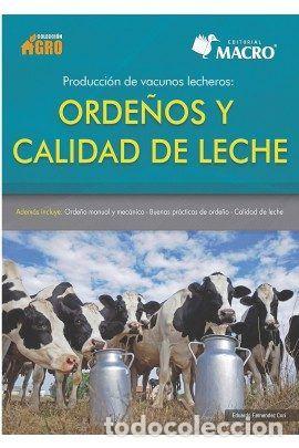 B&uuml;cher: PRODUCCION DE VACUNOS LECHEROS: ORDE&Ntilde;OS Y CALIDAD DE LECHE - RAMOS TTITO, ISABEL