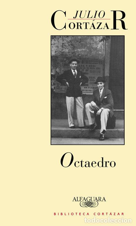 Livros: OCTAEDRO - CORTAZAR, JULIO